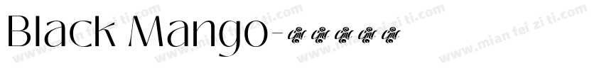 Black Mango字体转换